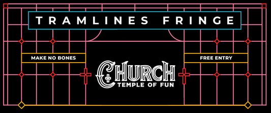 TRAMLINES FRINGE WEEKEND
