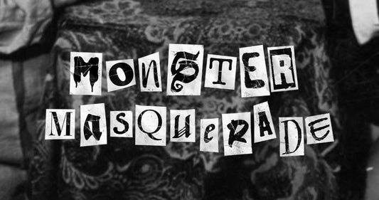 MONSTER MASQUERADE